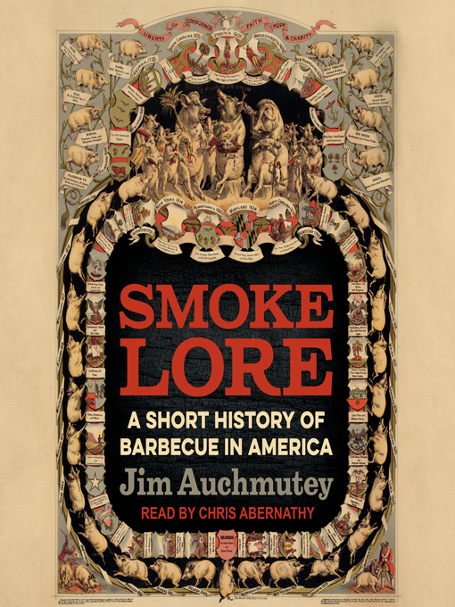 Title details for Smokelore by Jim Auchmutey - Available